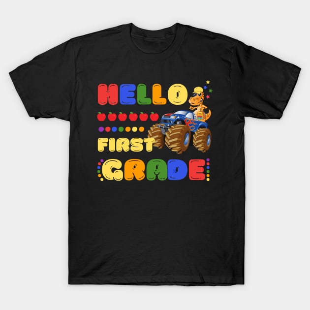 Hello First Grade, Funny Dinosaur Monster Truck Back To School T-Shirt by JustBeSatisfied